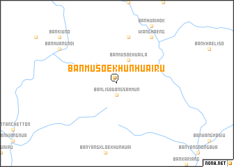 map of Ban Musoe Khun Huai Ru