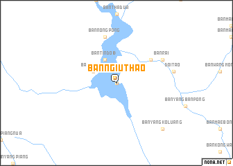 map of Ban Ngiu Thao