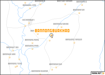 map of Ban Nong Bua Khao