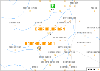 map of Ban Phru Mai Dam