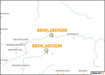 map of Ban Pluak Ngam