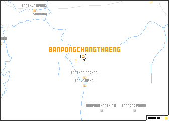 map of Ban Pong Chang Thaeng