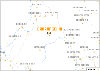 map of Ban Rang Chik