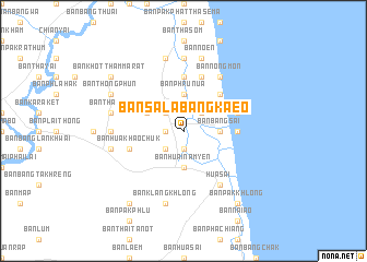 map of Ban Sala Bang Kaeo