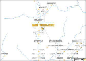 map of Ban Thung Nao