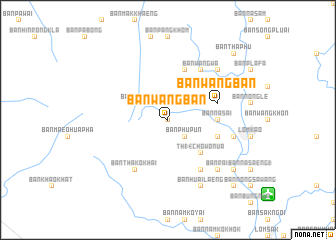 map of Ban Wang Ban