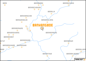 map of Ban Wang Boe