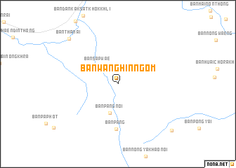 map of Ban Wang Hin Ngom