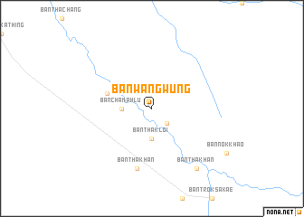 map of Ban Wang Wung