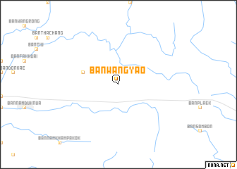 map of Ban Wang Yao