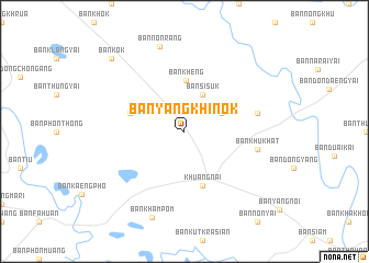 map of Ban Yang Khi Nok