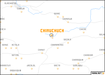 map of Chimuchuch