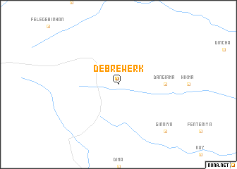 map of Debre Werkʼ