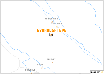 map of Gyurmush-Tepe