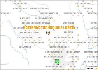 map of Hacienda Cachuquí Velasco