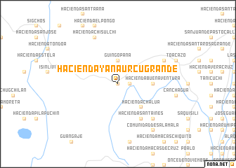 map of Hacienda Yanaurcu Grande