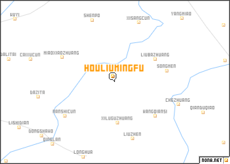 map of Houliumingfu