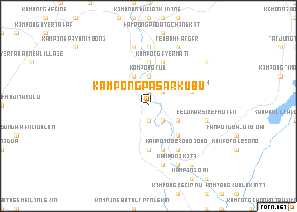 map of Kampong Pasar Kubu