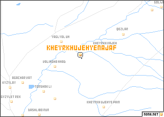 map of Kheyr Khūjeh-ye Najaf