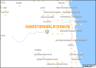 map of Kūhestān-e Bālā-ye Ḩavīq