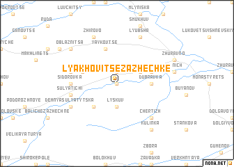 map of Lyakhovitse Zazhechke