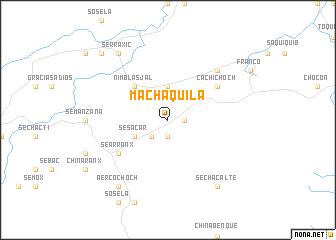 map of Machaquilá