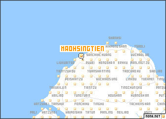 map of Mao-hsing-tien