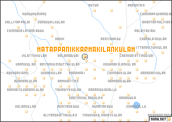 map of Matappanikkarmakilankulam