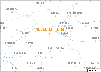 map of Meşeliçiftliği