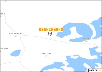 map of Meshcherka