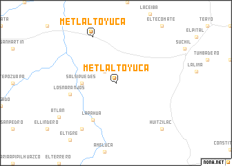 map of Metlaltoyuca