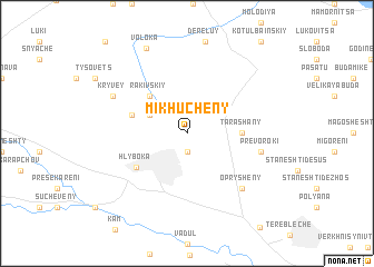 map of Mikhucheny