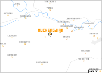 map of Muchengjian