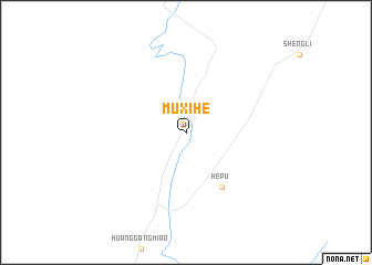 map of Muxihe