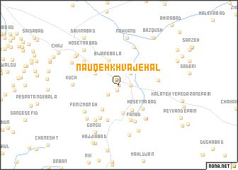 map of Nau‘qeh Khvājeh ‘Al