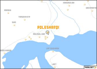 map of Pol-e Sharqī