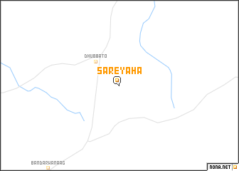 map of Sareyaha