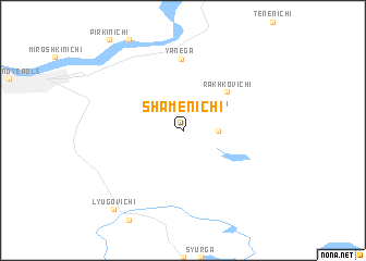 map of Shamenichi