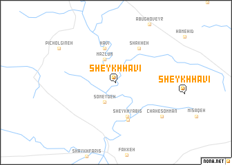 map of Sheykh Ḩāvī