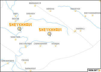 map of Sheykh Ḩāvī
