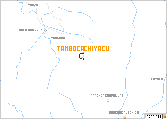 map of Tambo Cachiyacu