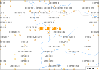 map of Wān Lōnghkè