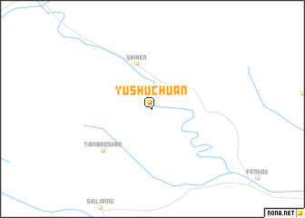 map of Yushuchuan