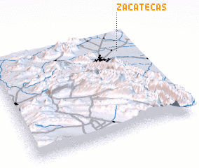 3d view of Zacatecas