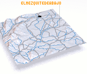 3d view of El Mezquite de Abajo