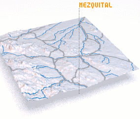 3d view of Mezquital