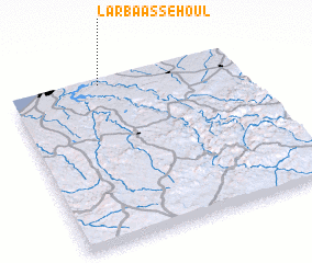 3d view of Larbʼa as Sehoul