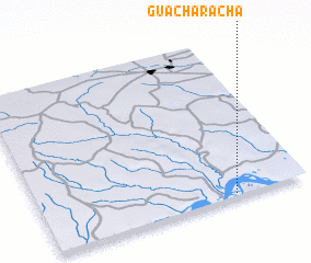 3d view of Guacharacha