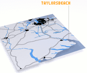 3d view of Taylors Beach