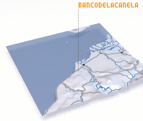 3d view of Banco de la Canela